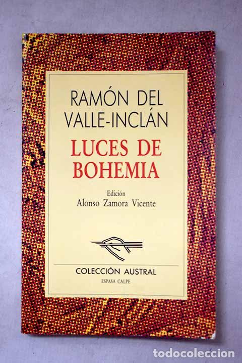 Libros: Luces de bohemia: esperpento.- Valle-Incl&aacute;n, Ram&oacute;n del