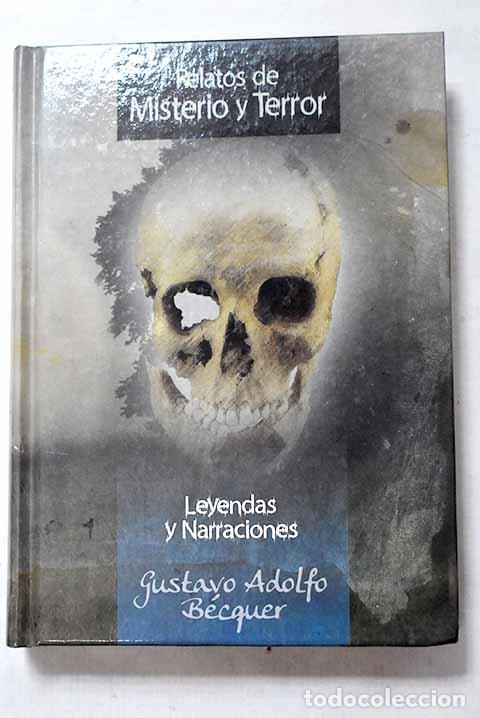Libros: Leyendas y narraciones.- B&eacute;cquer, Gustavo Adolfo - Foto 1