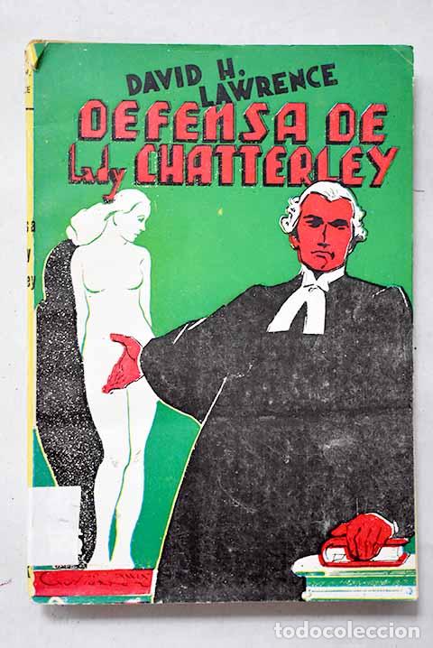 Libros: Defensa de Lady Chatterley.- Lawrence, D. H.