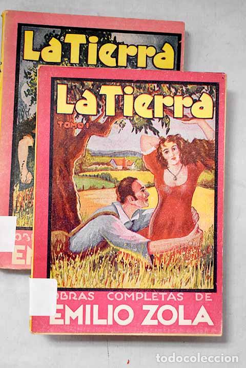 Libros: La tierra: Zola, &Eacute;mile.- Zola, &Eacute;mile