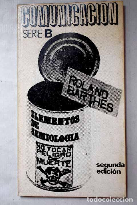 Libros: Elementos de semiologia.- Barthes, Roland