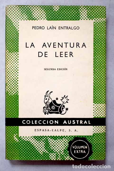 Libros: La aventura de leer: La&iacute;n Entralgo, Pedro.- La&iacute;n Entralgo, Pedro