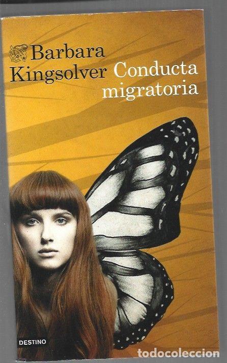 B&uuml;cher: CONDUCTA MIGRATORIA - KINGSOLVER, BARBARA