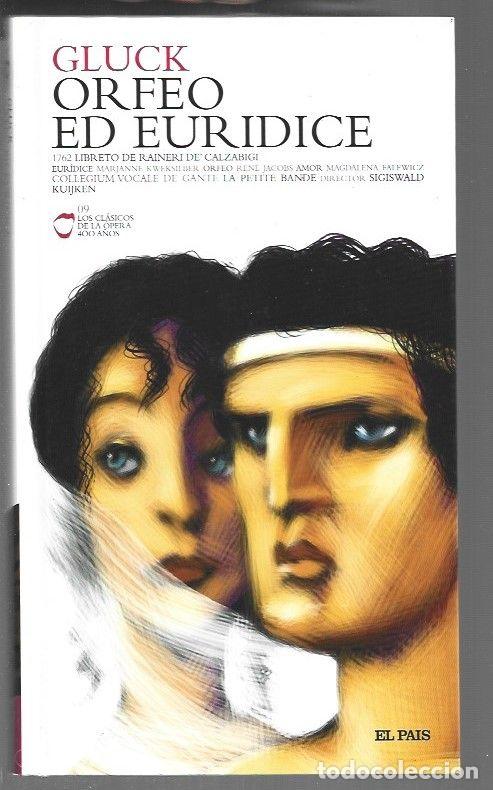 Libros: GLUCK: ORFEO ED EURIDICE - GLUCK, CHRISTOPH WILLIBALD (LIBRETO DE RAINERI DE' CALZABIGI)