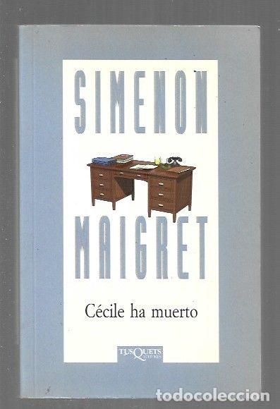 Livros em segunda m&atilde;o: CECILE HA MUERTO - SIMENON, GEORGES