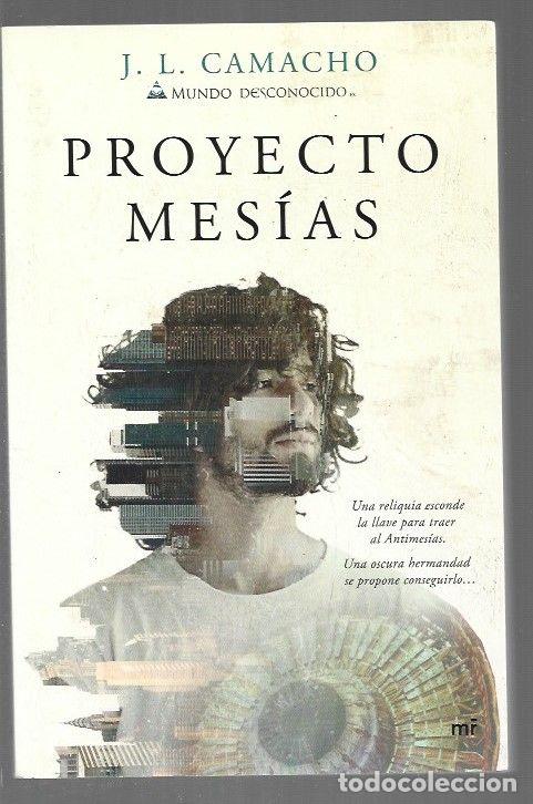 Libros: PROYECTO MESIAS - J. L. CAMACHO - Foto 1