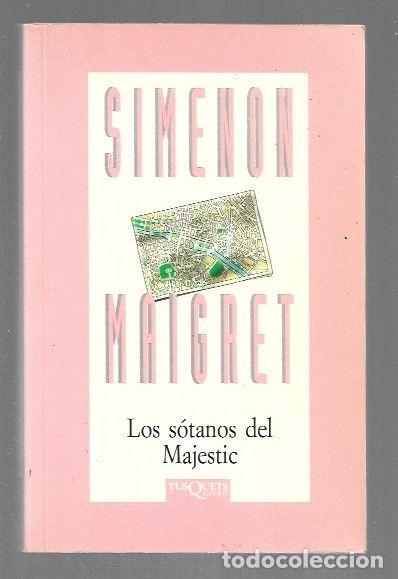 Libros: SOTANOS DEL MAJESTIC - LOS - SIMENON, GEORGES - Foto 1