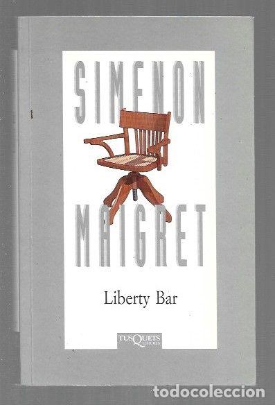 books: LIBERTY BAR - SIMENON, GEORGES