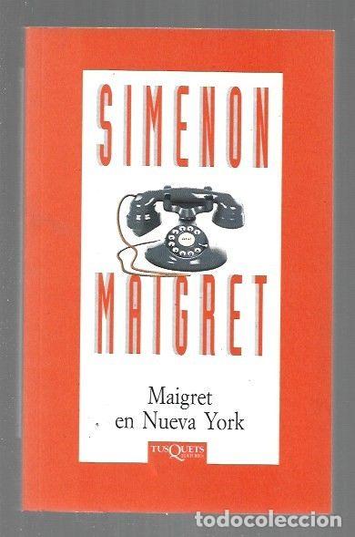 Libros: MAIGRET EN NUEVA YORK - SIMENON, GEORGES - Foto 1