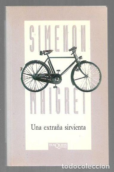 B&uuml;cher: EXTRA&Ntilde;A SIRVIENTA - UNA - SIMENON, GEORGES