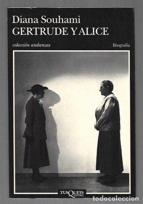 Libros: GERTRUDE Y ALICE - SOUHAMMI, DIANA