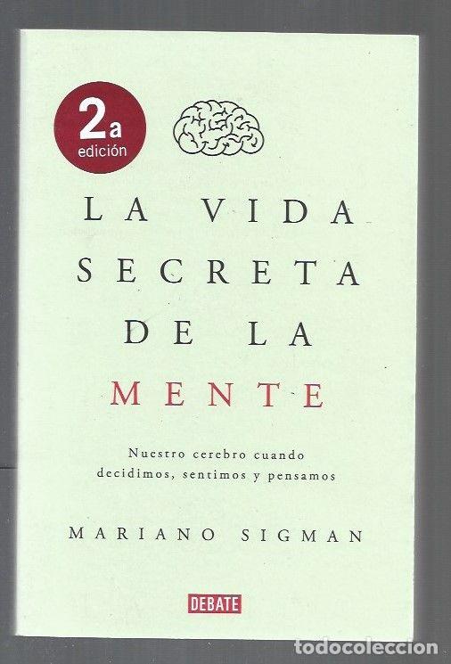 Libros: VIDA SECRETA DE LA MENTE - LA - SIGMAN, MARIANO