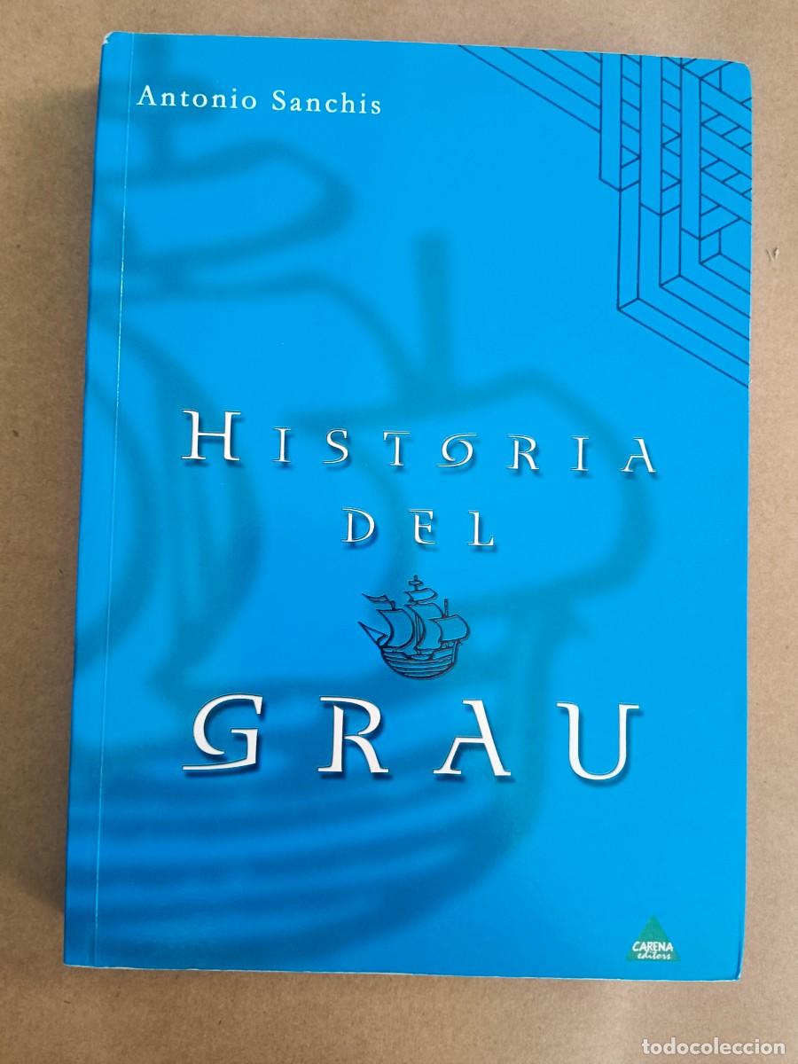 books: HISTORIA DEL GRAU - Antonio Sanchis