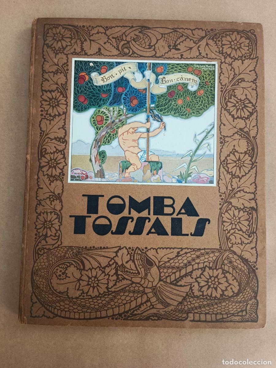 Livros em segunda m&atilde;o: TOMBA TOSSALS - CONTALLES DE LA TERRA - J. Pascual i Tirado