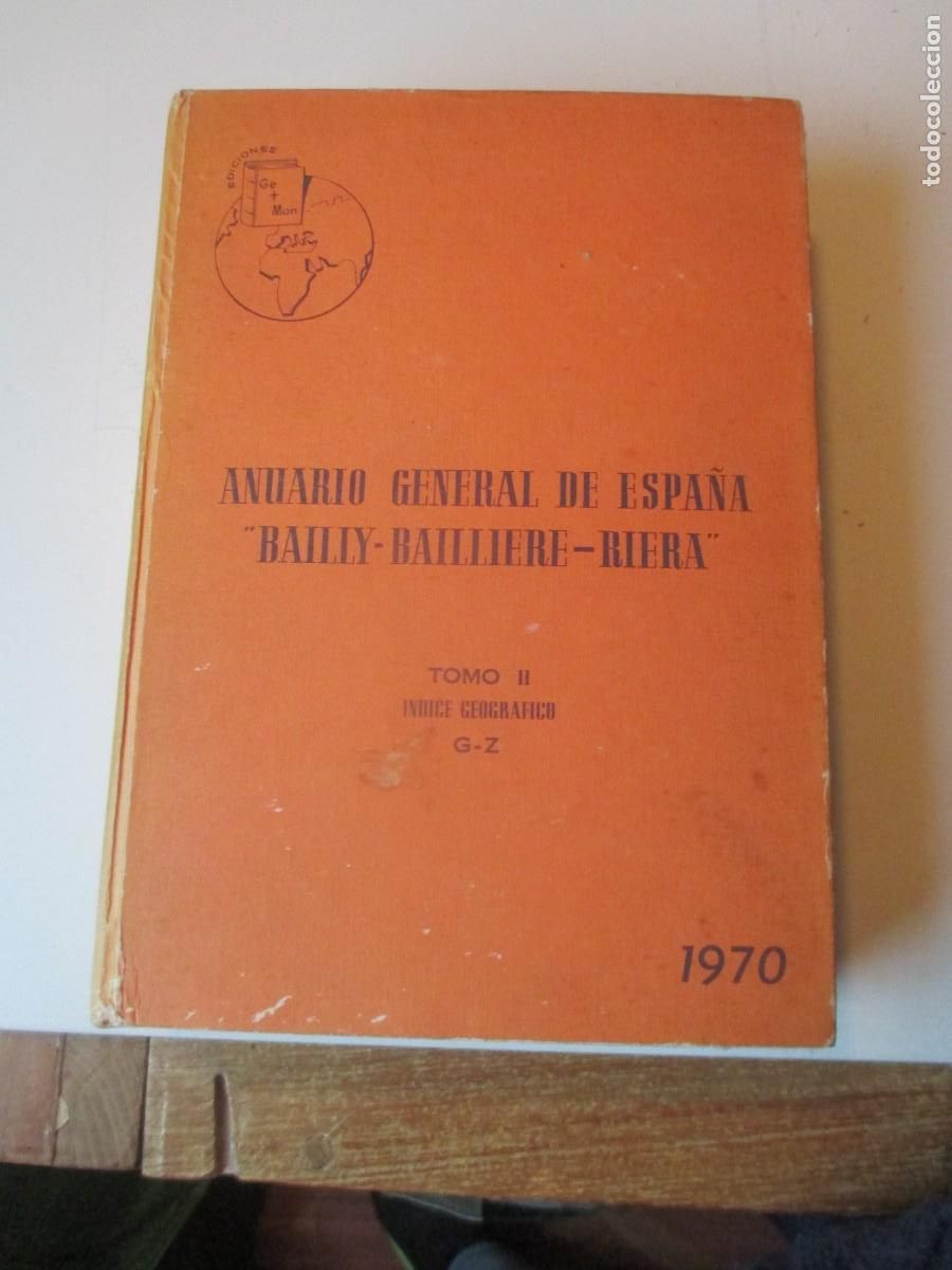 Libros: Anuario general de Espa&ntilde;a &rdquo;Bailly-Bailliere-Riera&rdquo; Tomo II W39839