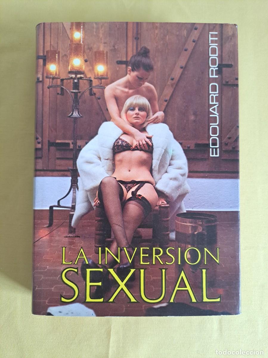 Libros: EDOUARD RODITI - LA INVERSION SEXUAL - EDICIONES PICAZO 1975 - Foto 2