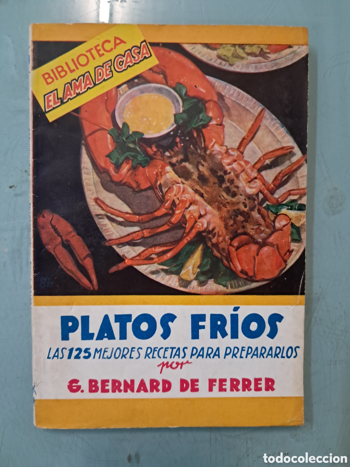 Libros: Biblioteca el ama de casa Bernard de Ferrer,Platos frios