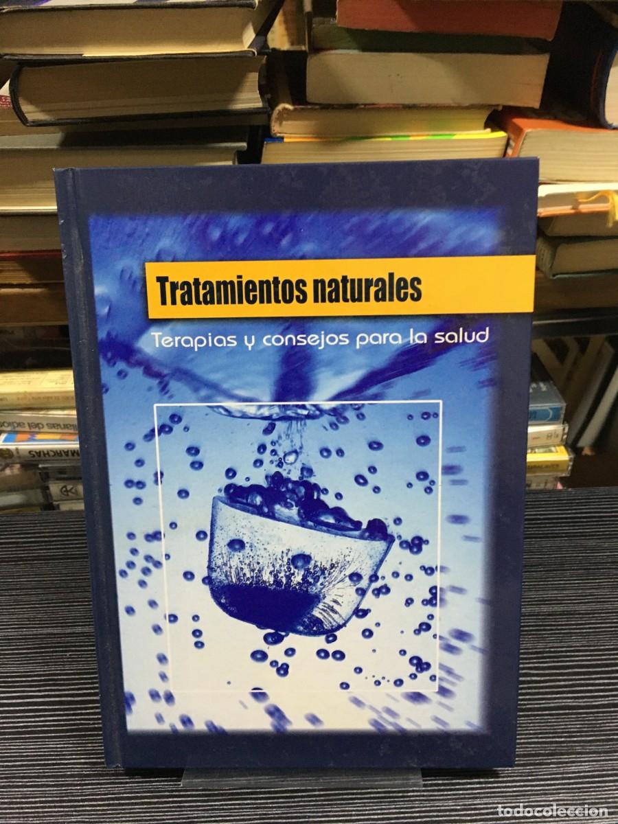 Libros: Tratamientos naturales: Terapias y consejos para la salud