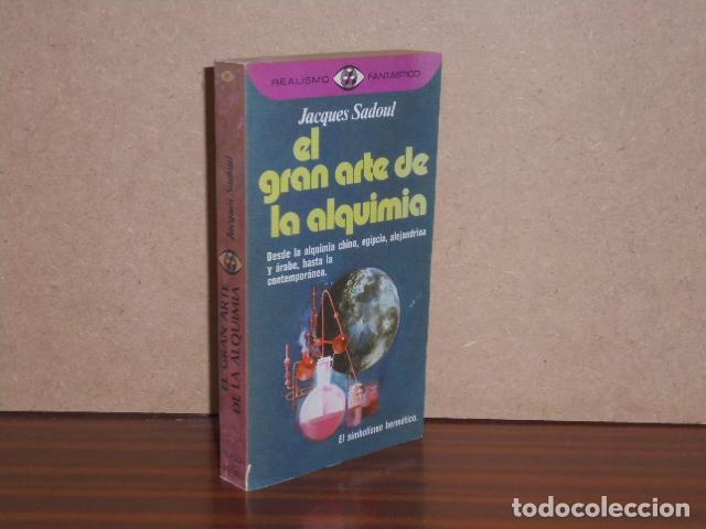 Libros: EL GRAN ARTE DE LA ALQUIMIA - Sadoul, Jacques