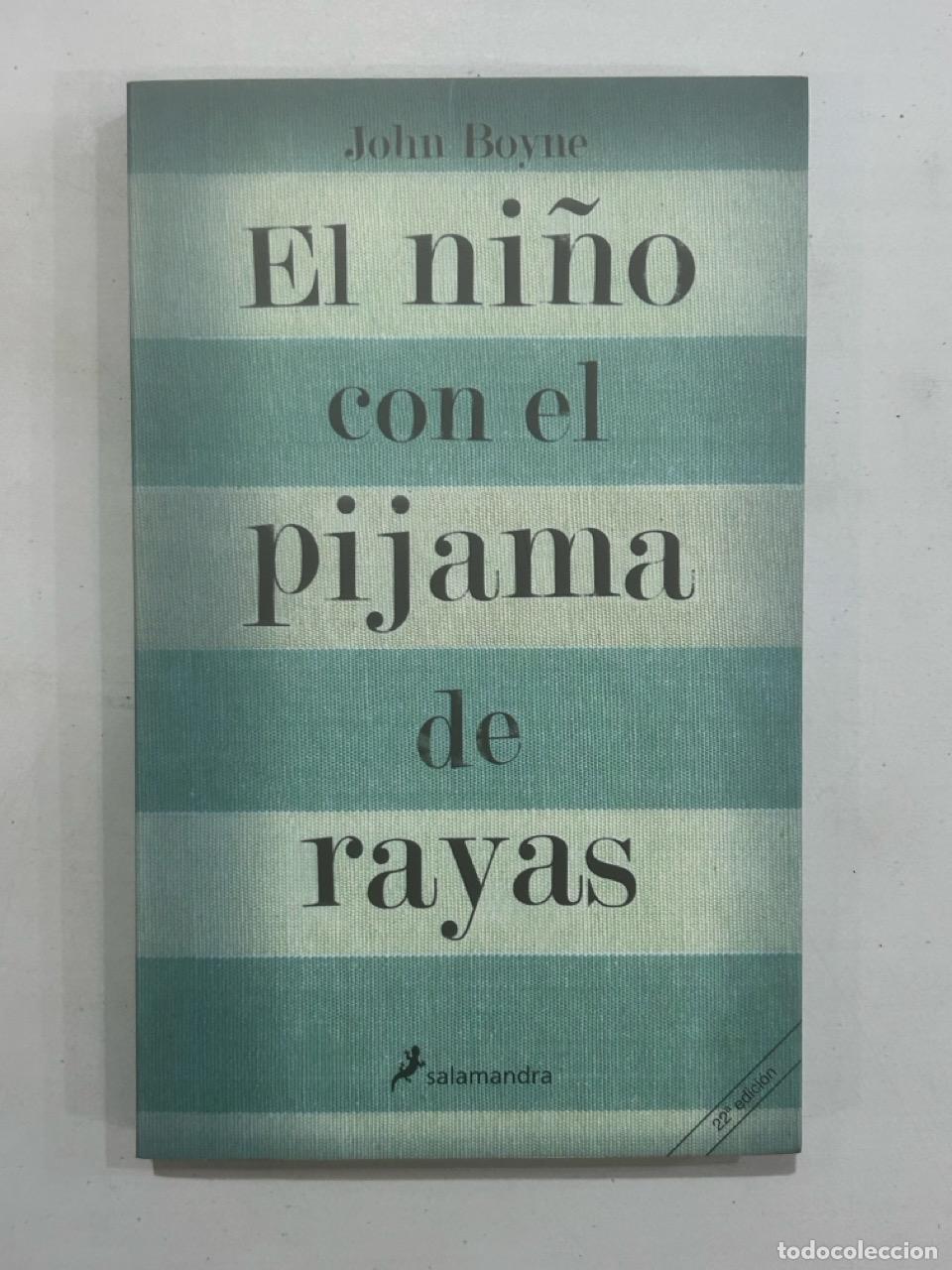 Libri di seconda mano: John Boyne - El ni&ntilde;o con el pijama de rayas