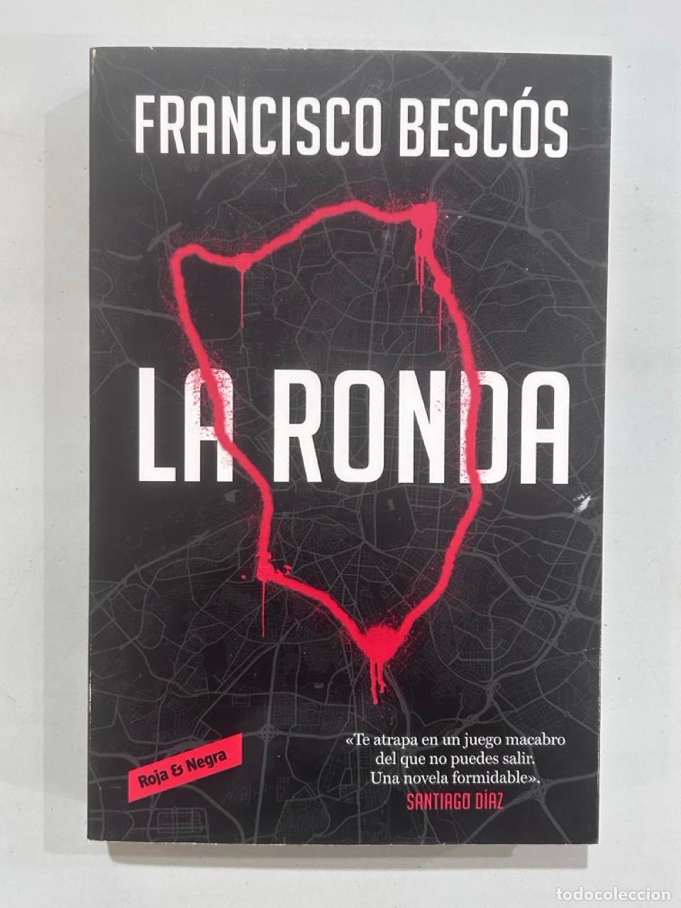 Libros: Francisco Besc&oacute;s - La ronda - Foto 1