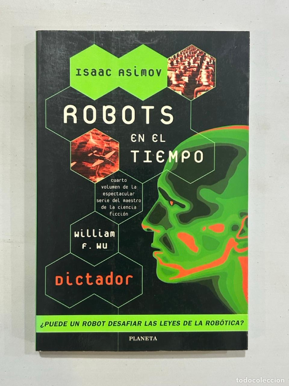 books: William F. Wu - Robots en el tiempo Dictador