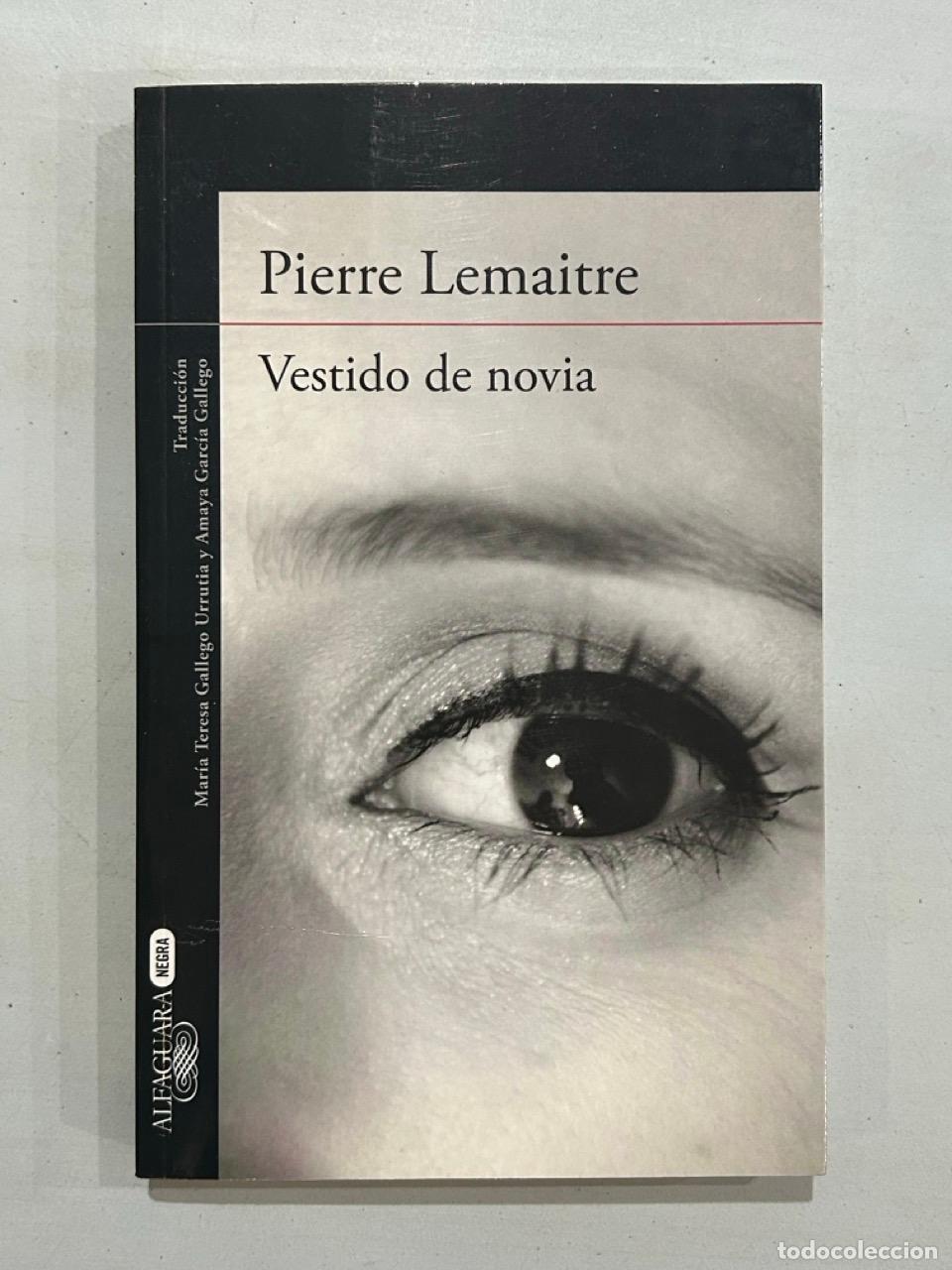 books: Pierre Lemaitre - Vestido de novia