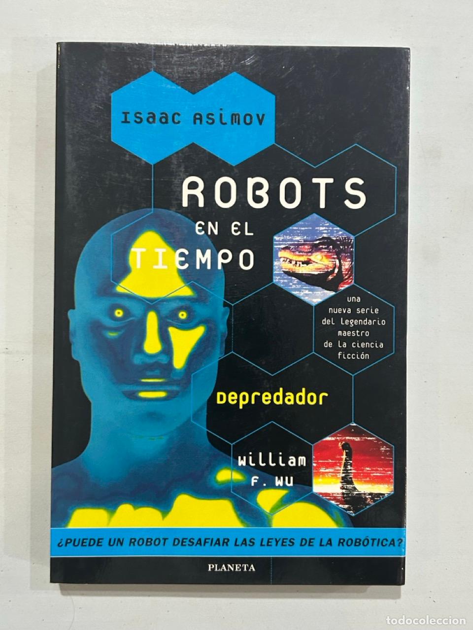books: William F. Wu - Robots en el tiempo Depredador