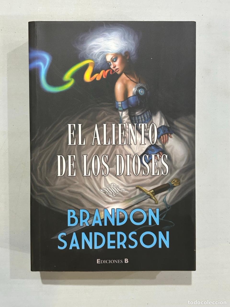B&uuml;cher: Brandon Sanderson - El aliento de los dioses