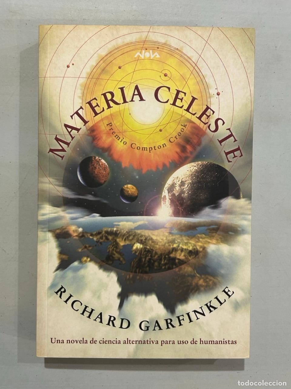 Libros: Richard Garfinkle - Materia celeste - Foto 1