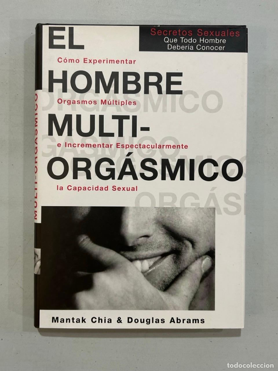 Libros: Mantak Chia & Douglas Abrams - El hombre multiorg&aacute;smico - Foto 1
