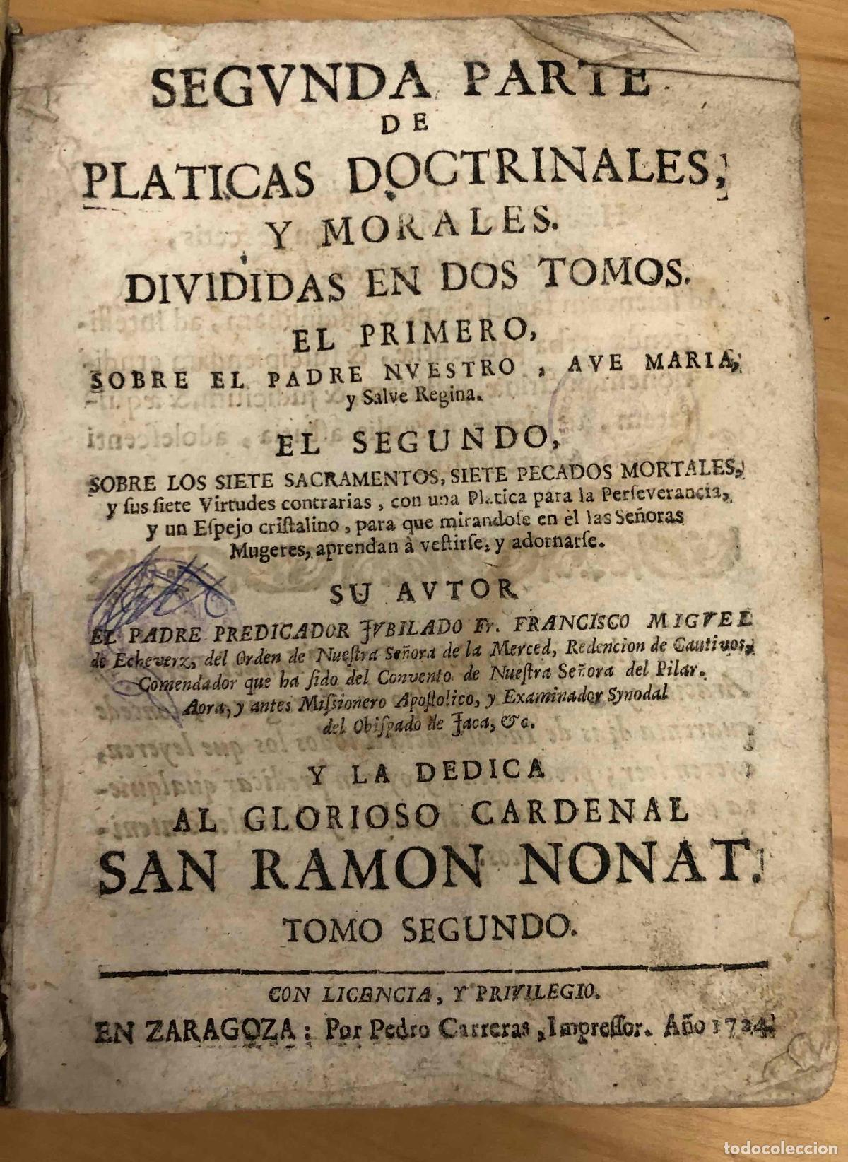 Libros: Segunda parte de pl&aacute;ticas doctrinales y morales - Fr. Francisco Miguel - Foto 1