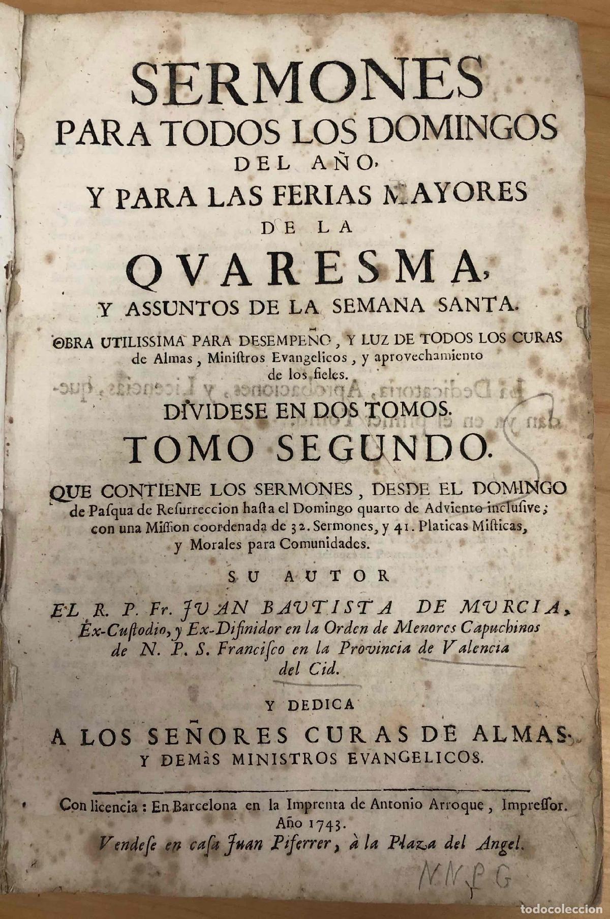 Libros: Sermones para todos los domingos del a&ntilde;o, y para las ferias mayores - Fr. Juan Bautista de Murcia