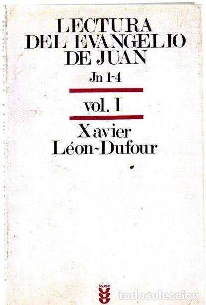 Libros: Lectura del evangelio de Juan. Jn 1-4. Vol. I - L&eacute;on-Dufour