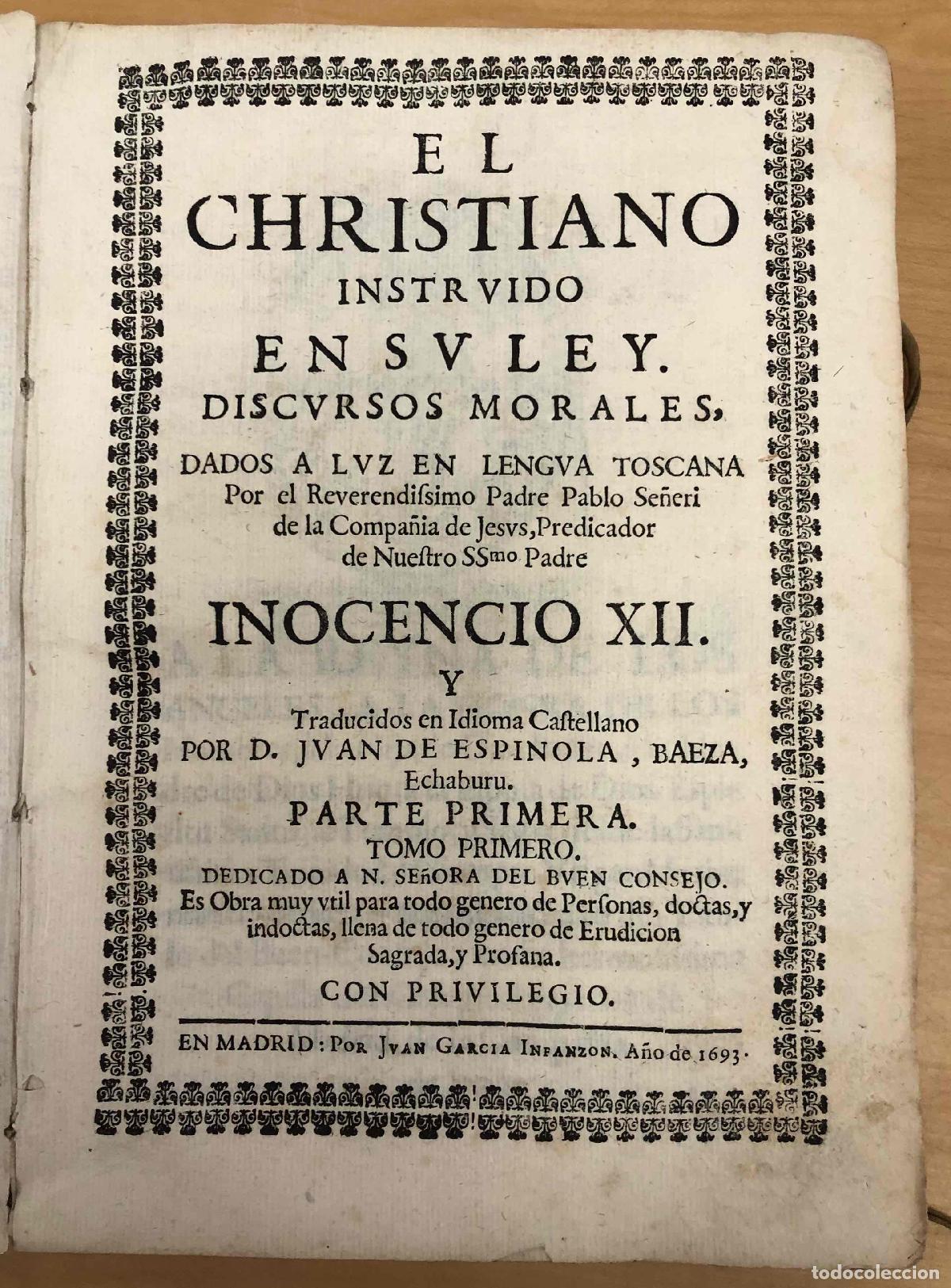 Libros: El christiano instruido en su ley. Discursos morales - Inocencio XII