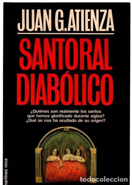 Libros: Santoral diab&oacute;lico - Atienza, Juan G.