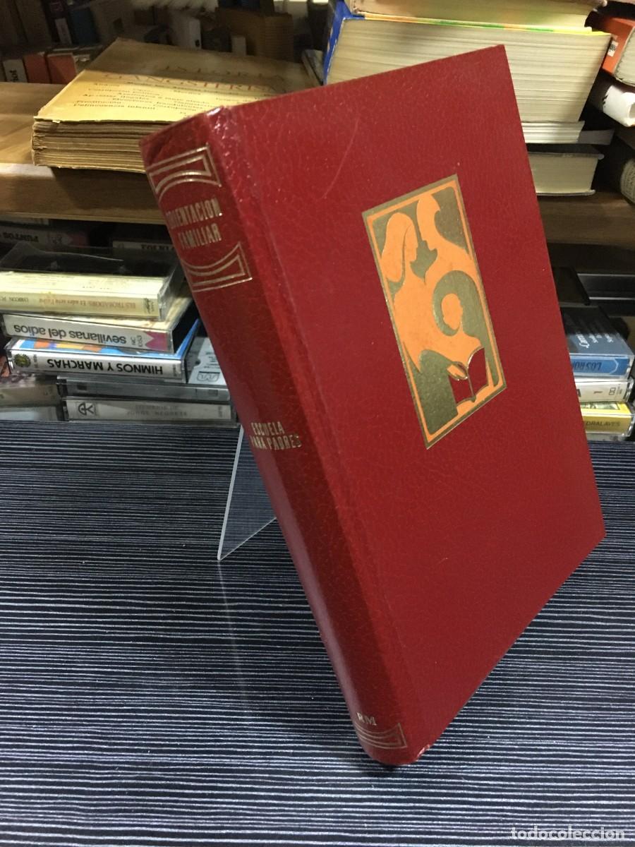 Libros: Colecci&oacute;n Escuela para Padres: Orientaci&oacute;n Familiar Javier Marquiegui Candina y Juan Jose Brunet Gut