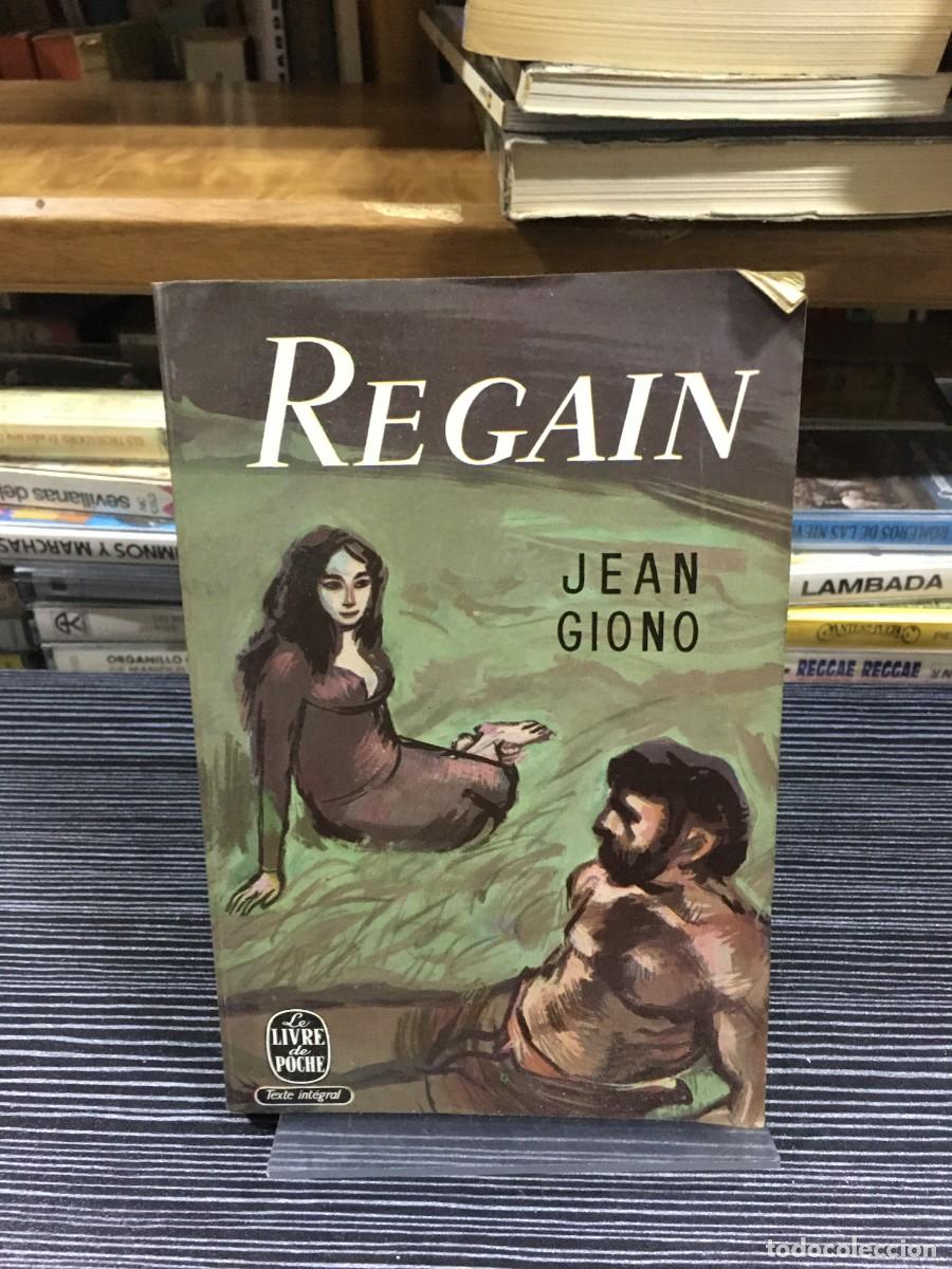 Libros: Regain Jean Giono Le Livre de Poche