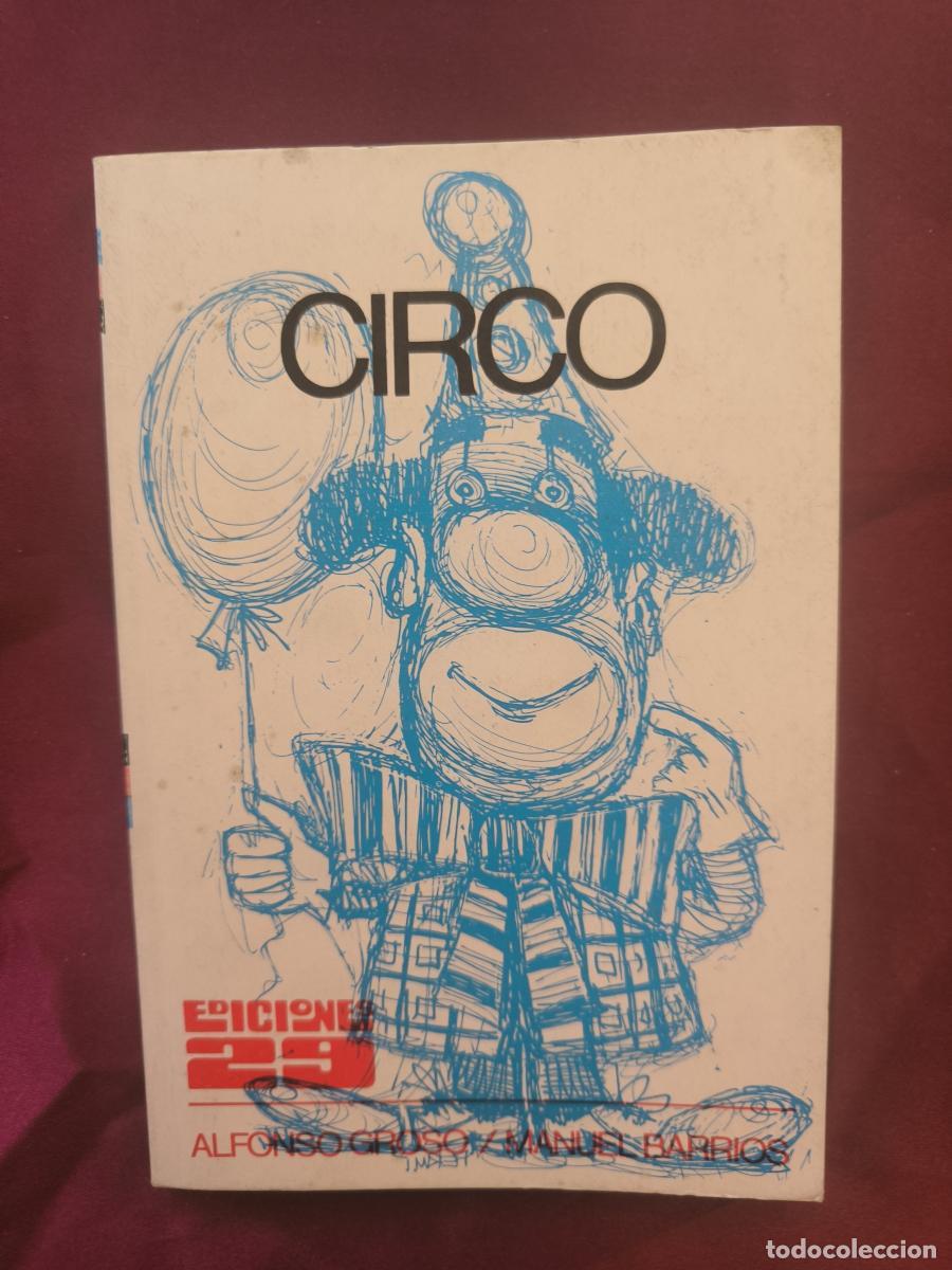 Libros: Circo. - Manuel Barrios (Texto) y Alfonso Grosso (Ilustraciones).