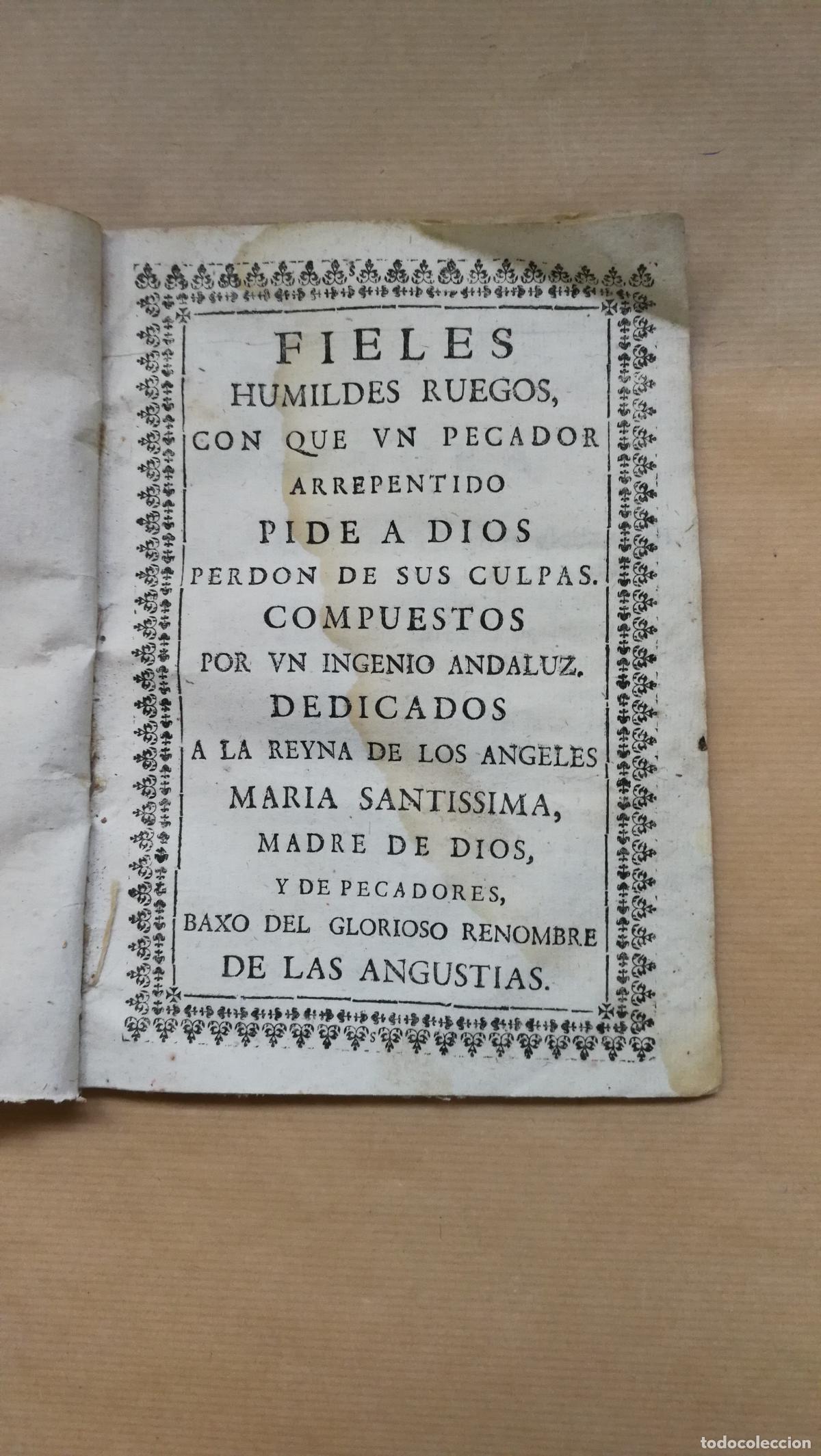 Libros: Fieles humildes ruegos : con que un pecador arrepentido pide a Dios perdon por sus culpas / Compuest