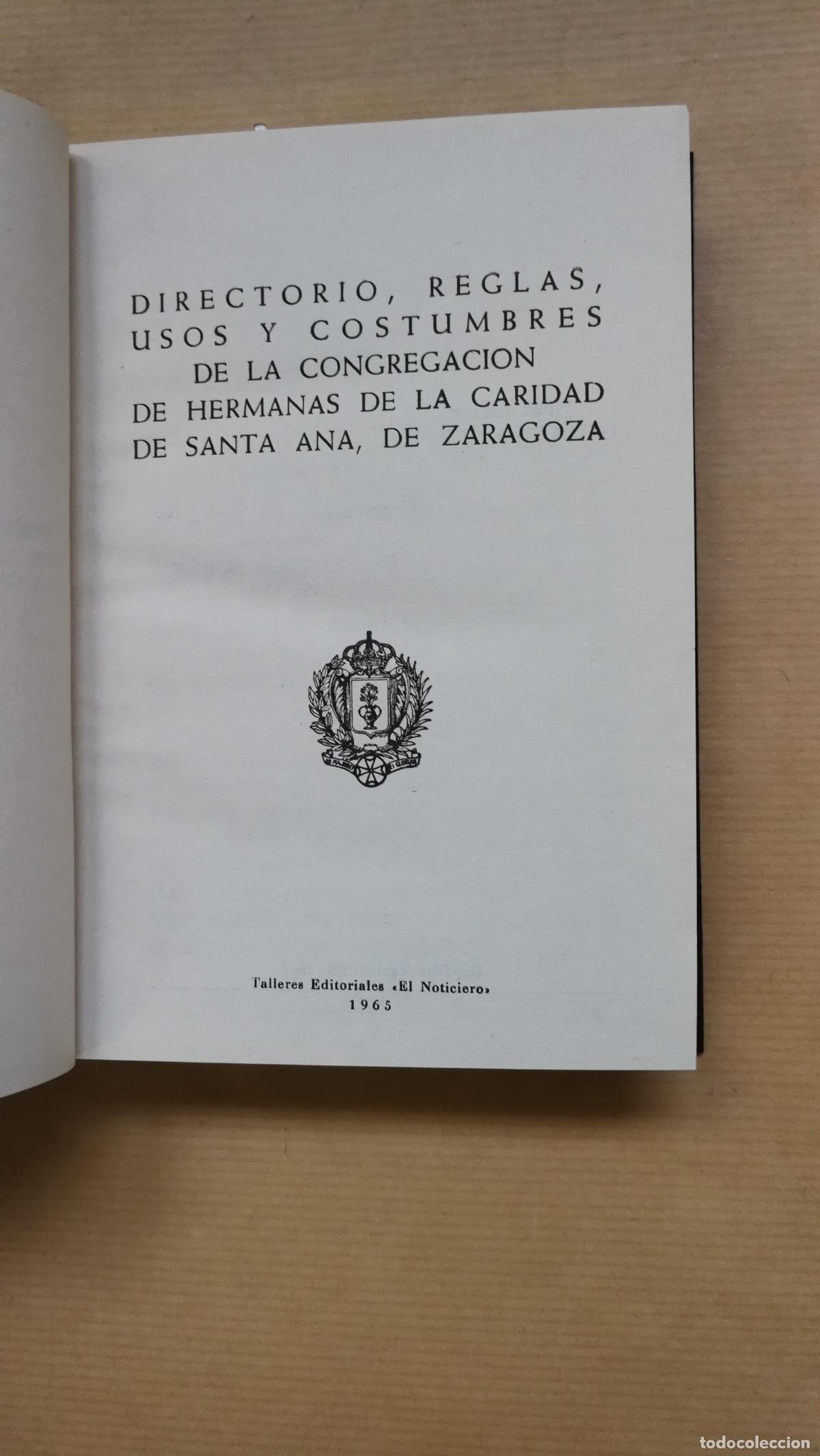 Libros: &rdquo;Directorio, reglas, usos y costumbres de la Congregaci&oacute;n de las Hermanas de la Caridad de Santa Ana