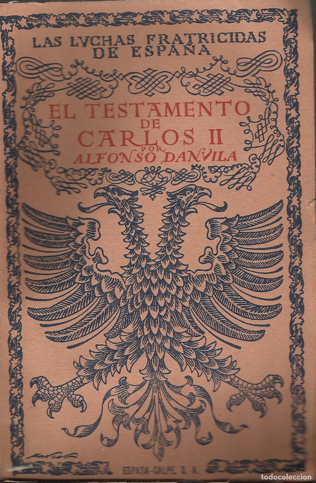 Livres: EL TESTAMENTO DE CARLOS II - DANVILA, ALFONSO