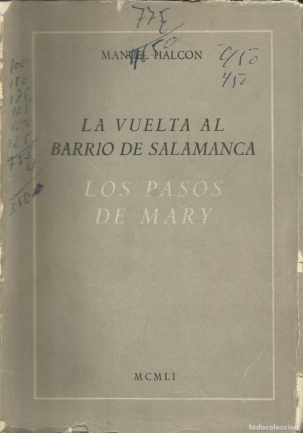 Livros em segunda m&atilde;o: LA VUELTA AL BARRIO DE SALAMANCA - HALC&Oacute;N , MANUEL