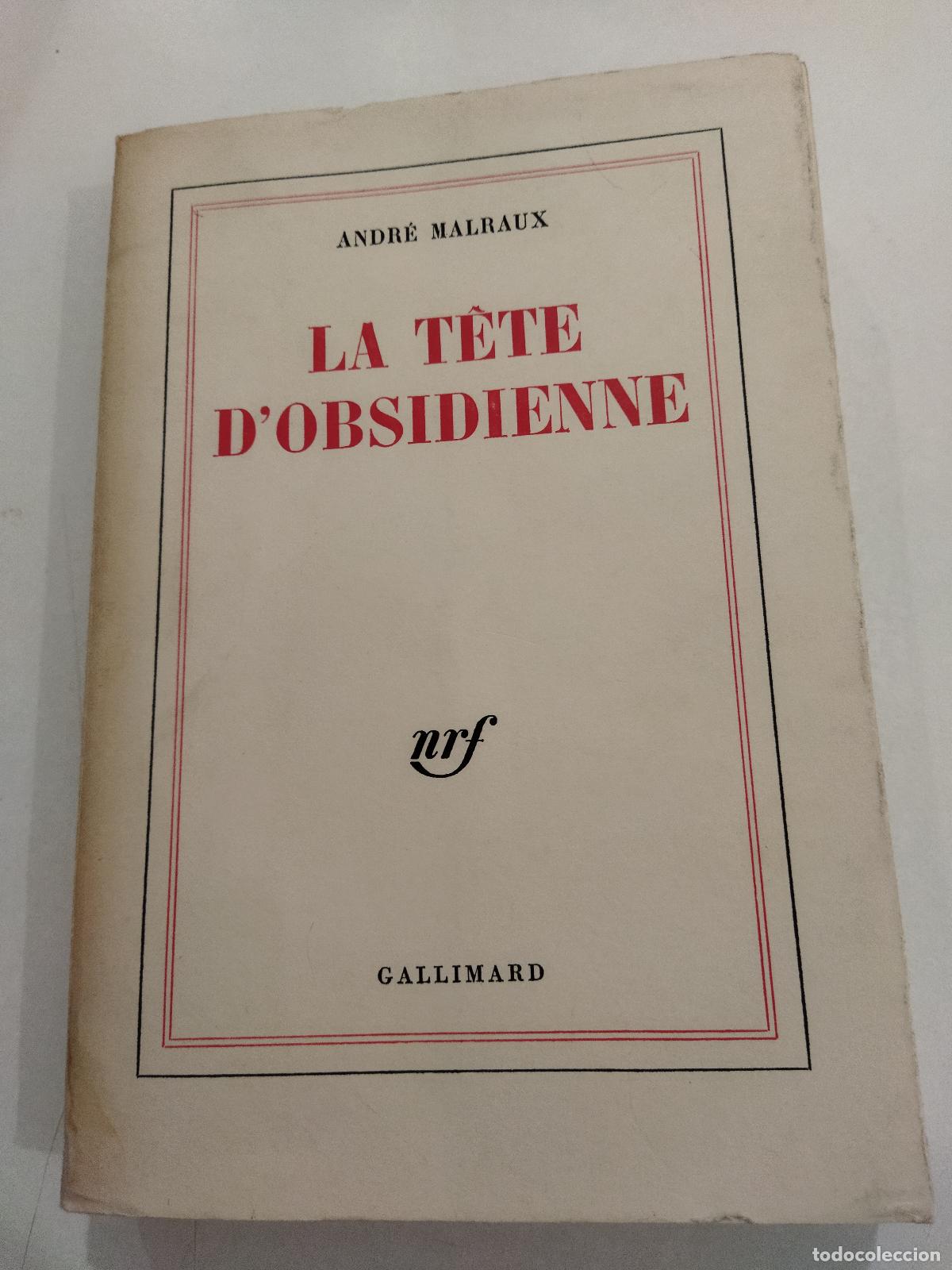 B&uuml;cher: LA TETE D'OBSIDIENNE - MALRAUX, ANDRE