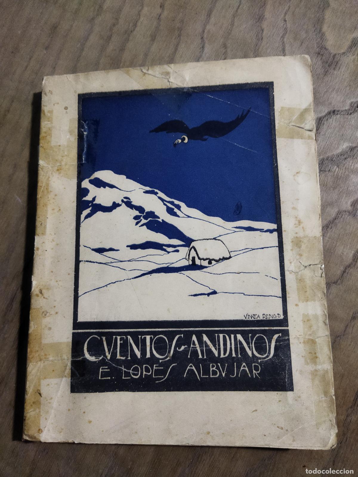 Libri di seconda mano: CUENTOS ANDINOS - L&Oacute;PEZ ALB&Uacute;JAR , ENRIQUE