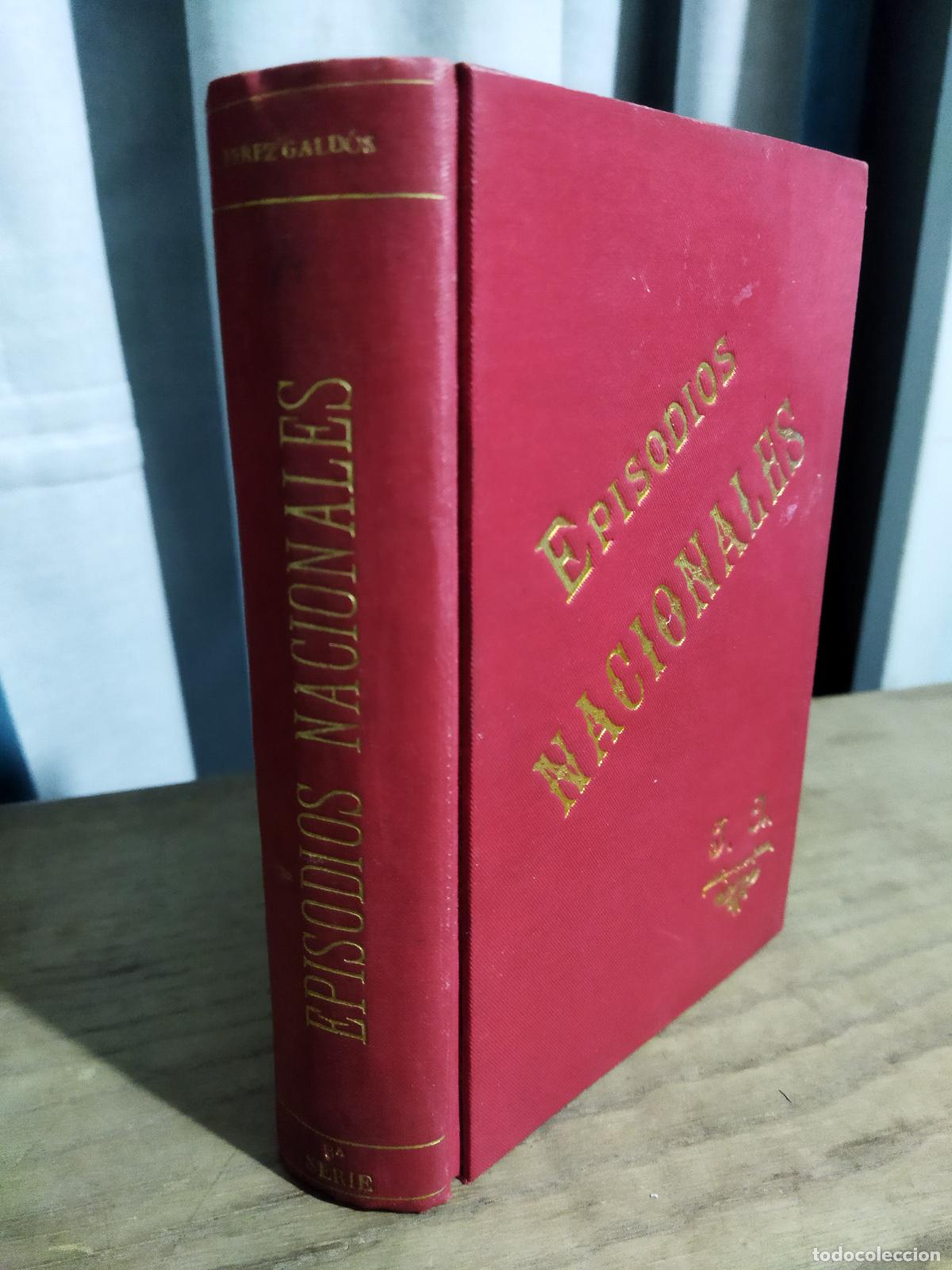 books: EPISODIOS NACIONALES. TERCERA SERIE. - P&Eacute;REZ GALD&Oacute;S, BENITO