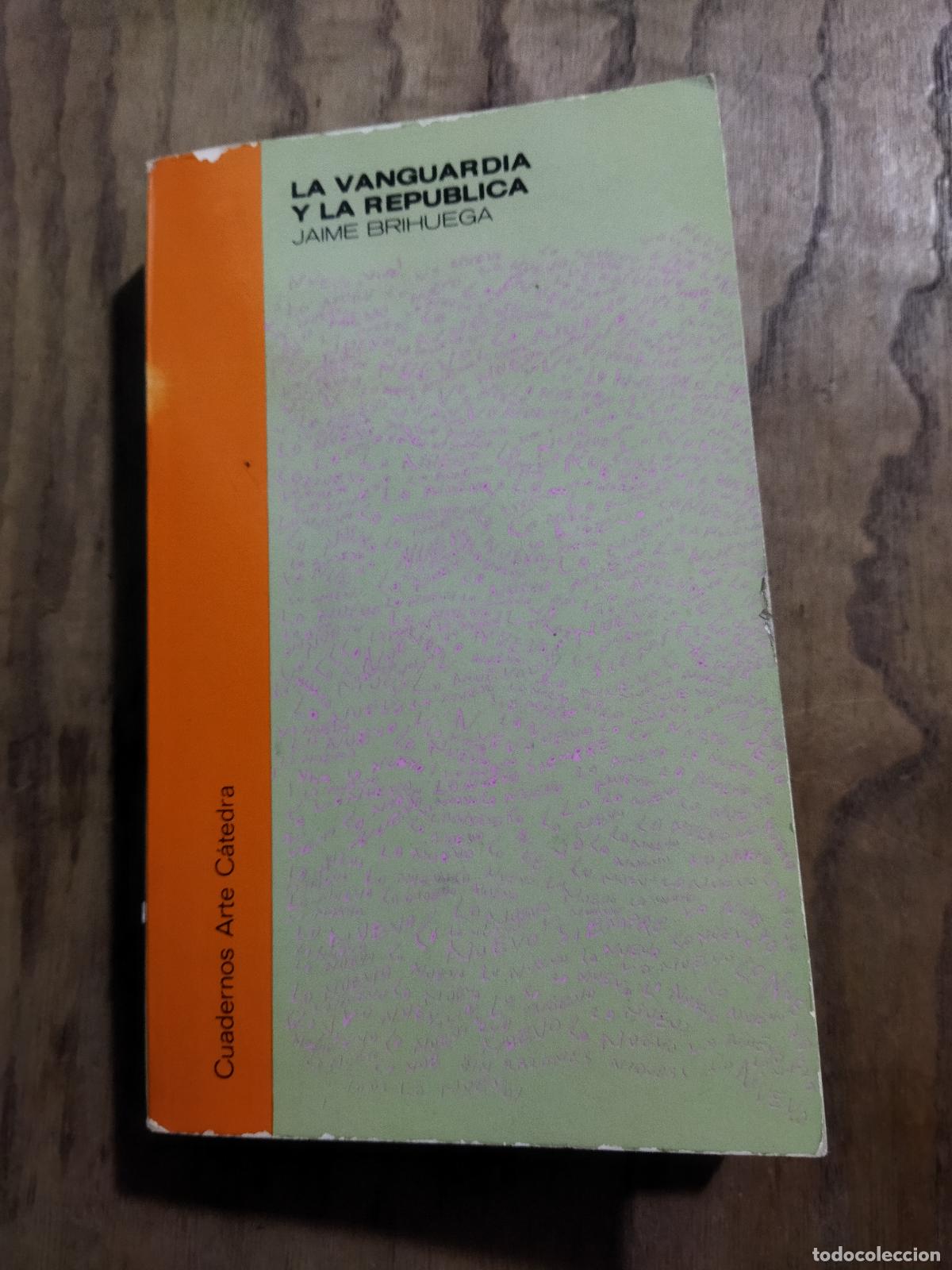 Libros: LA VANGUARDIA Y LA REPUBLICA - BRIHUEGA, JAIME