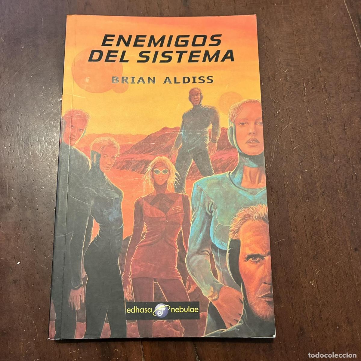 Libros: Enemigos del sistema - Brian Aldiss