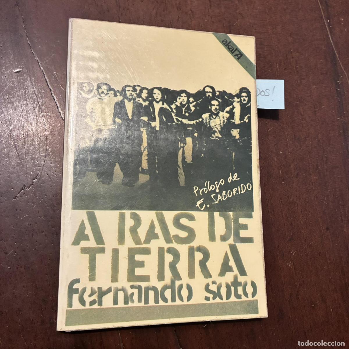 B&uuml;cher: A ras de tierra - Fernando Soto