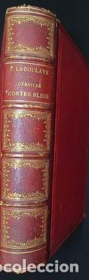 Livres: Derniers contes bleus-EDOUARD LABOULAYE - LABOULAYE, EDOUARD